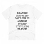 Generic Men's PC Cotton I Am Good Person Printed T Shirt (Color: White, Thread Count: 180GSM)