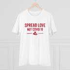 Generic Men's PC Cotton Spread Love Not Covid 19 Printed T Shirt (Color: White, Thread Count: 180GSM)